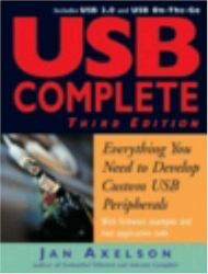 USB Complete : Everything You Need to Develop Custom USB Peripherals