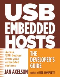 USB Embedded Hosts : The Developer's Guide