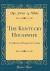 The Kentucky Housewife : A Collection of Recipes for Cooking (Classic Reprint)