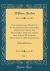 Considerationes Modestae et Pacificae Controversiarum de Justificatione, de Purgatorio, de Invocatione Sanctorum, de Christo Mediatore, et de Eucharistia, Vol. 1 : De Justificatione (Classic Reprint)