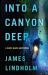 Into a Canyon Deep : A Chris Black Adventure