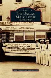 Dallas Music Scene : 1920s-1960s