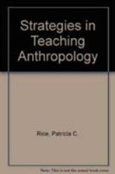 Strategies in Teaching Anthropology