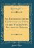 An Exposition of the Confession of Faith of the Westminster Assembly of Divines (Classic Reprint)