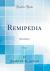 Remipedia, Vol. 1 : Systematics (Classic Reprint)