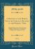 A History of the World, from the Earliest Records to the Present Time, Vol. 2 : Ancient History, from the Accession of Philip of Macedon to the Roman Conquest of Carthage and Asia (Classic Reprint)