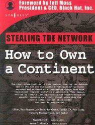 Stealing the Network : How to Own a Continent