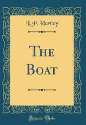 The Boat (Classic Reprint)