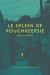 Le Spleen de Poughkeepsie