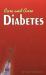 Care and Cure for Diabetics : Allopathic, Homoeopathic, Ayurvedic and Magnet Therapy