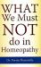 What We Must NOT Do in Homeopathy