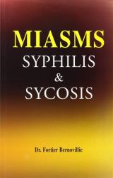 Miasms : Syphilis and Sycosis