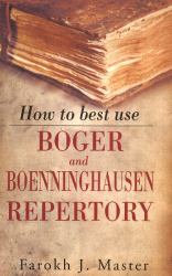 How to Best Use Boger and Boenninghausen Repertory