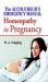 Accoucheurs Emergency Manual Homoeopathy in Pregnancy