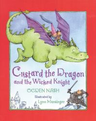 Custard the Dragon and the Wicked Knight