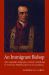 An Immigrant Bishop : John England's Adaptation of Irish Catholicism to American Republicanism, Second Edition