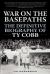 War on the Basepaths : The Definitive Biography of Ty Cobb