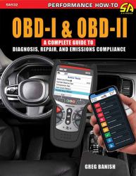 OBD-I and OBD-II : A Complete Guide to Diagnosis, Repair and Emissions Compliance