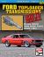 Ford Toploader Transmissions 1964-1987 : How to Rebuild and Modify