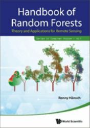 Handbook of Random Forests: Theory and Applications for Remote Sensing