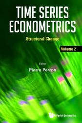 Time Series Econometrics : Structural Change