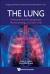 The Lung : Developmental Morphogenesis, Mechanobiology, and Stem Cells