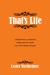 That's Life : A Personal and Highly Prejudiced View of Life's Irritations