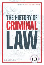 The History of Criminal Law