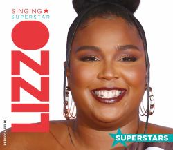 Lizzo: Singing Superstar