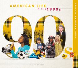 American Life in The 1990s