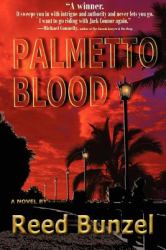 Palmetto Blood : A Mystery