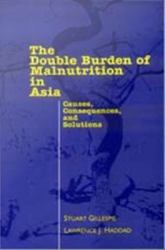 Double Burden of Malnutrition in Asia