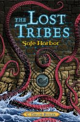 The Lost Tribes: Safe Harbor : Safe Harbor