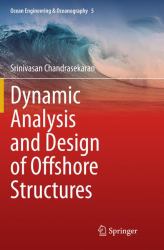 Dynamic Analysis and Design of Offshore Structures