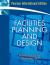 Facilities Planning and Design