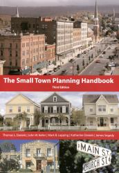 Small Town Planning Handbook, Third Edition