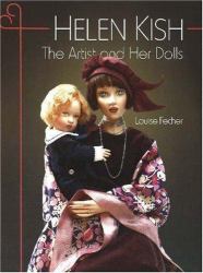 Helen Kish : The Artist and Her Dolls