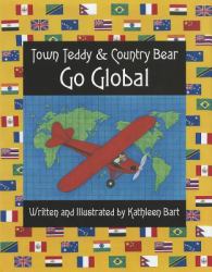 Town Teddy and Country Bear Go Global