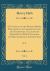 A Catalogue of the Printed Books, Manuscripts, Autograph Letters, and Engravings, Collected by Henry Huth, with Collations and Bibliographical Descriptions, Vol. 4 : P-T (Classic Reprint)