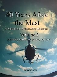 40 Years Afore the Mast Volume 2 : A Coolection of My Technical Columns 1989- 2015