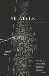 SKiNFoLK: an American Show