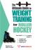 Ultimate Guide to Weight Training for Roller Hockey