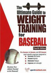 The Ultimate Guide to Weight Training for Baseball