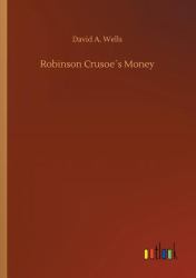 Robinson Crusoe´s Money