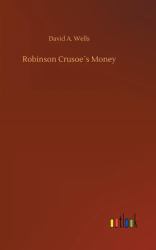 Robinson Crusoe´s Money