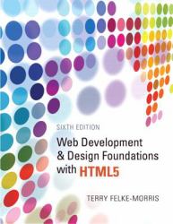 Web Development and Design Foundations with HTML5