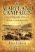 The Maryland Campaign of September 1862 : Volume I - South Mountain