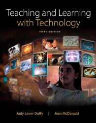 Teaching and Learning with Technology