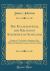 The Ecclesiastical and Religious Statistics of Scotland : Showing, 1st. the Number of Adherents in Each Denomination, 2D. That There Are More Than Half a Million of the Population Unconnected with Any Church (Classic Reprint)