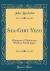 Sea-Girt Yezo : Glimpses of Missionary Work in North Japan (Classic Reprint)